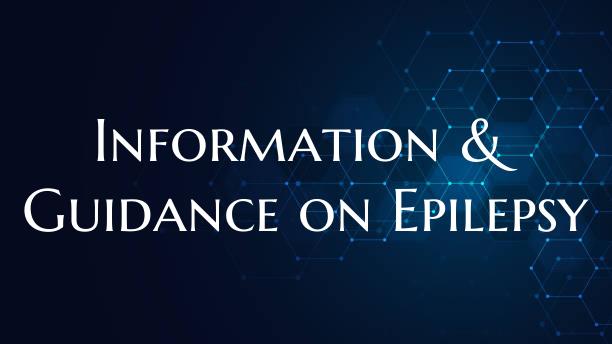 Information & Guidance on Epilepsy