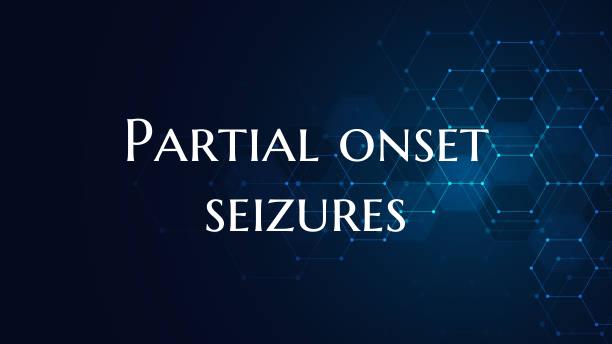 Partial onset seizures